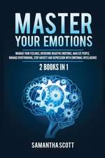 Master Your Emotions