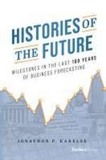 Histories of the Future