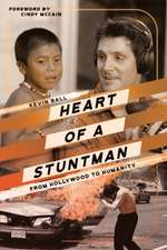 Heart of a Stuntman