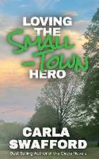 Loving The Small-Town Hero