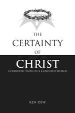 The Certainty of Christ