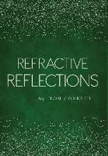 Refractive Reflections