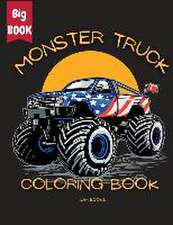 Monster Truck Mania Coloring Book for Kids