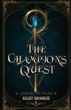 The Champion's Quest