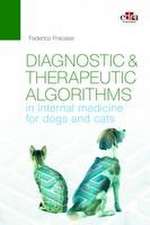 Diagnostic and therapeutic algorithms in internal medicine for dogs and cats