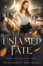 Untamed Fate