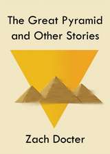 The Great Pyramid and Other Stories