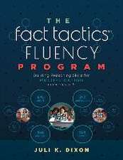 The Fact Tactics Fluency Program