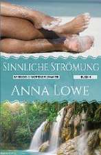 Lowe, A: Sinnliche Strömung