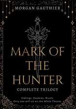 Mark of the Hunter Omnibus