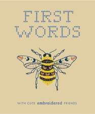 First Words with Cute Embroidered Friends – A Padded Board Book for Infants and Toddlers featuring First Words and Adorable Embroidery Pict