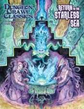 Dungeon Crawl Classics #104: Return to the Starless Sea