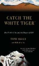 CATCH THE WHITE TIGER