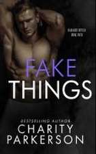 Fake Things