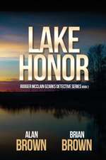 Brown, B: LAKE HONOR