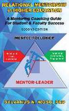 Relational Mentorship in Higher Education