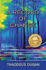 A Record Of Change