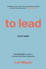 To Lead Study Guide