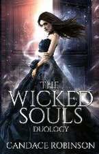 The Wicked Souls Duology