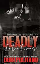 Pulitano, D: Deadly Intentions