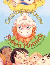 Getting to Know Ruben Plotnick