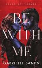 Be With Me