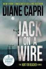 Jack on a Wire Large Print Edition