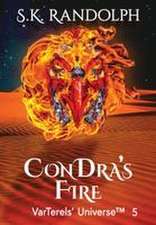 ConDra's Fire