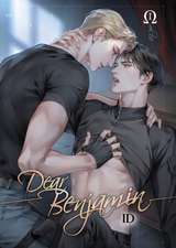 Dear Benjamin Vol. 1