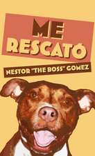 Me Rescató