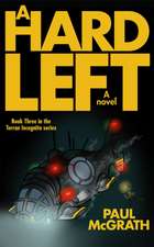 A Hard Left