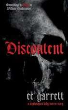 DISCONTENT