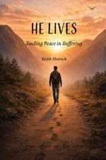 He Lives
