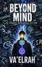 Beyond Mind
