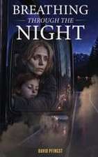 Breathing Through The Night