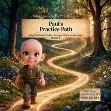 Paul's Practice Path