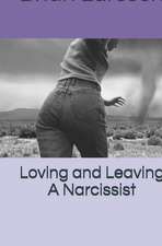 Been There Done That: Narcissism from a Victims Perspective