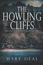 The Howling Cliffs