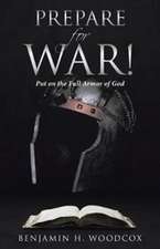 Prepare for War!