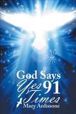 God Says Yes 91 Times