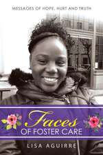 Faces of Foster Care