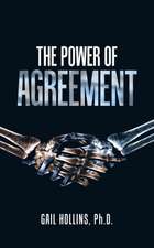 The Power of Agreement