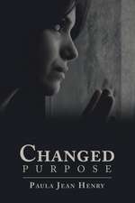 Changed Purpose