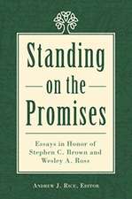 Standing on the Promises