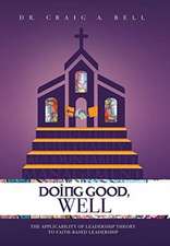 Doing Good, Well