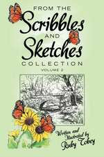 From the Scribbles and Sketches Collection