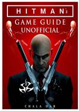 Hitman 2 Game Guide Unofficial