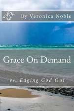 Grace on Demand