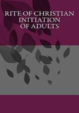 Rite of Christian Initiation of Adults