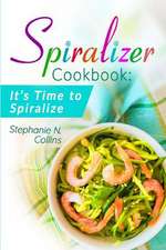 Spiralizer Cookbook